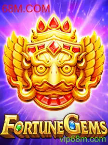 Descubra o Fascinante Mundo do Jogo FortuneGems e Como 68M.COM se Destaca no Cenário Atual